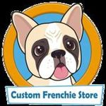 Custom Frenchie Store