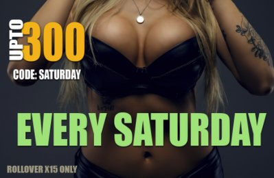 EVERY SATURDAY 100% up to $300 FREE + 40 FREE SPIN