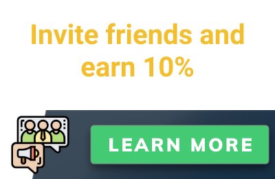 Earn 10% by inviting your friends